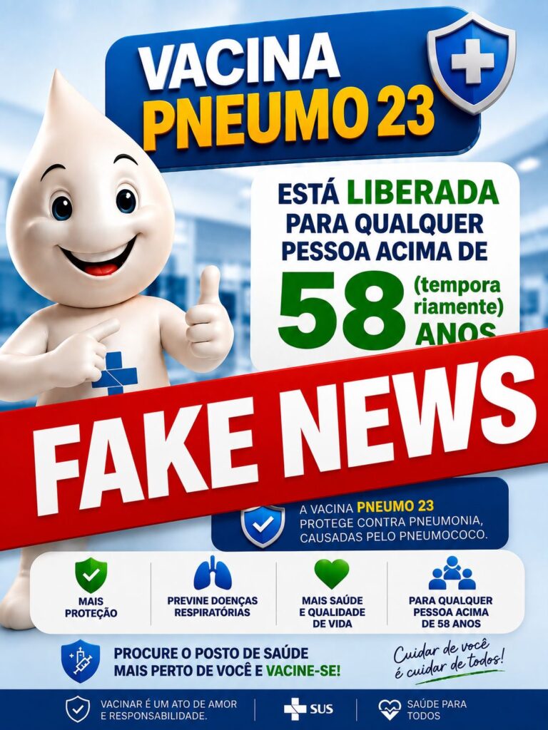 Falsa informação de oferta da vacina Pneumo 23 para maiores de 58 anos Fake news